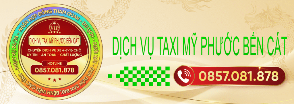 Dịch Vụ Taxi Mỹ Phước Bến Cát
